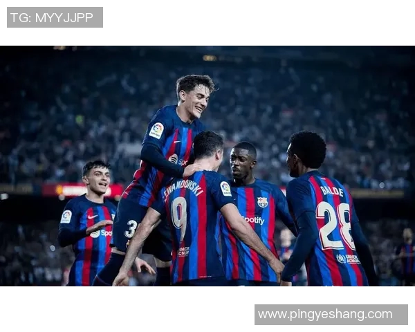 巴萨与巴黎的精彩对决竞彩分析及投注建议全攻略 巴萨与巴黎的精彩对决竞彩分析及投注建议全攻略